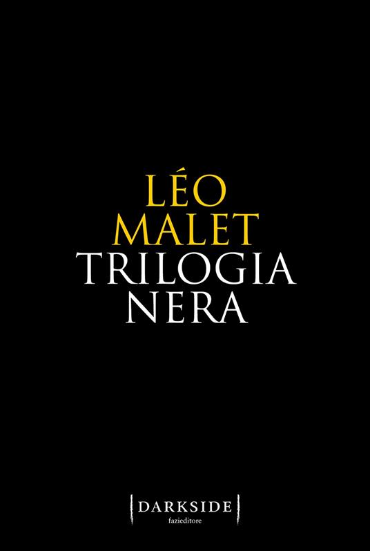 Léo Malet Trilogia nera